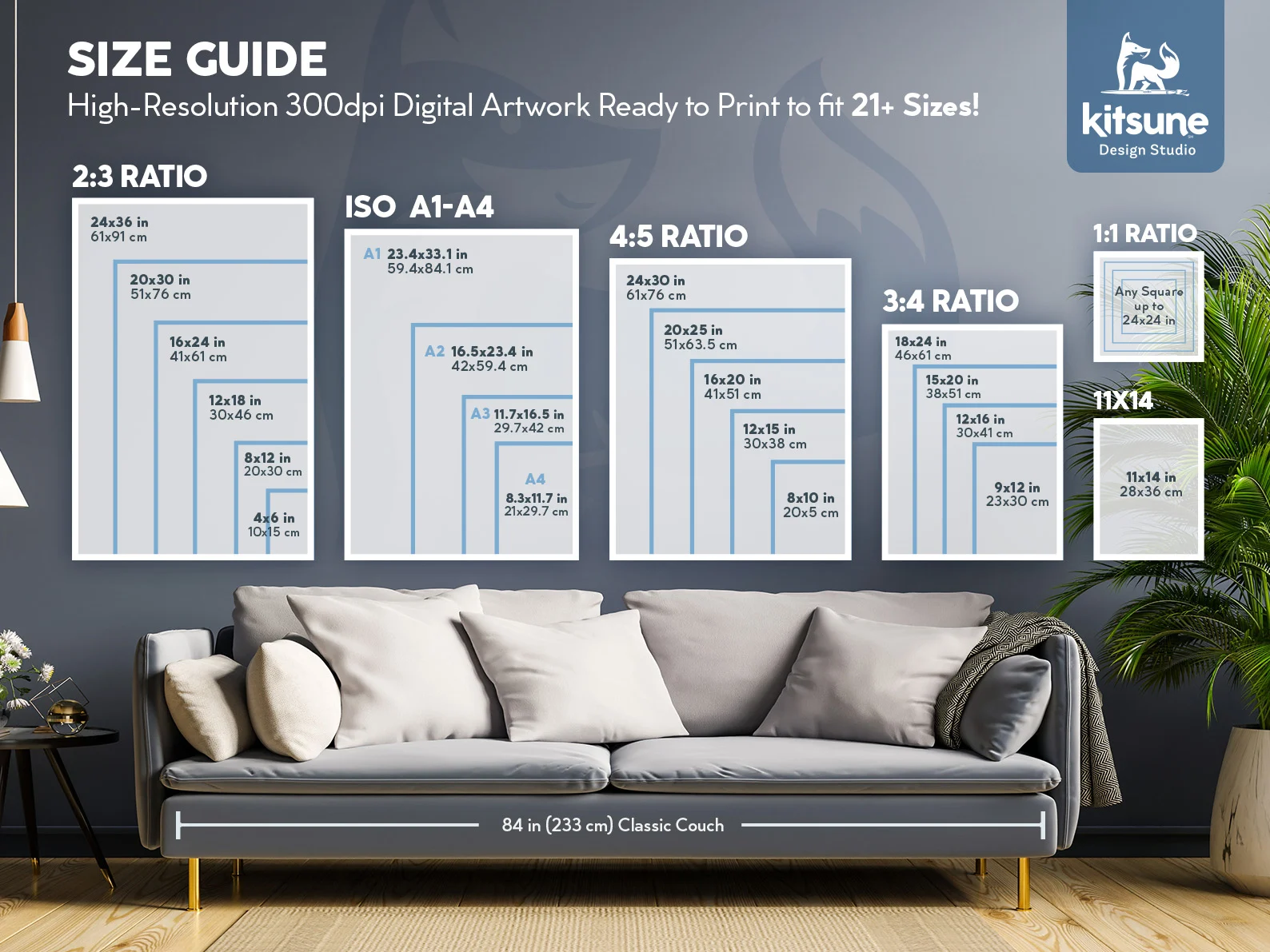 Size guide. 2:3 ratio: 4x6, 8x12, 12x18, 16x24, 20x30 and 24x36 in. ISO: A4, A3, A2 and A1. 4:5 ratio: 8x10, 12x15, 16x20, 20x25 and 24x30 in. 3:4 ratio: 9x12, 12x16, 15x20 and 18x24 in. 1:1: any square up to 24x24 in. Plus 11x14 in.